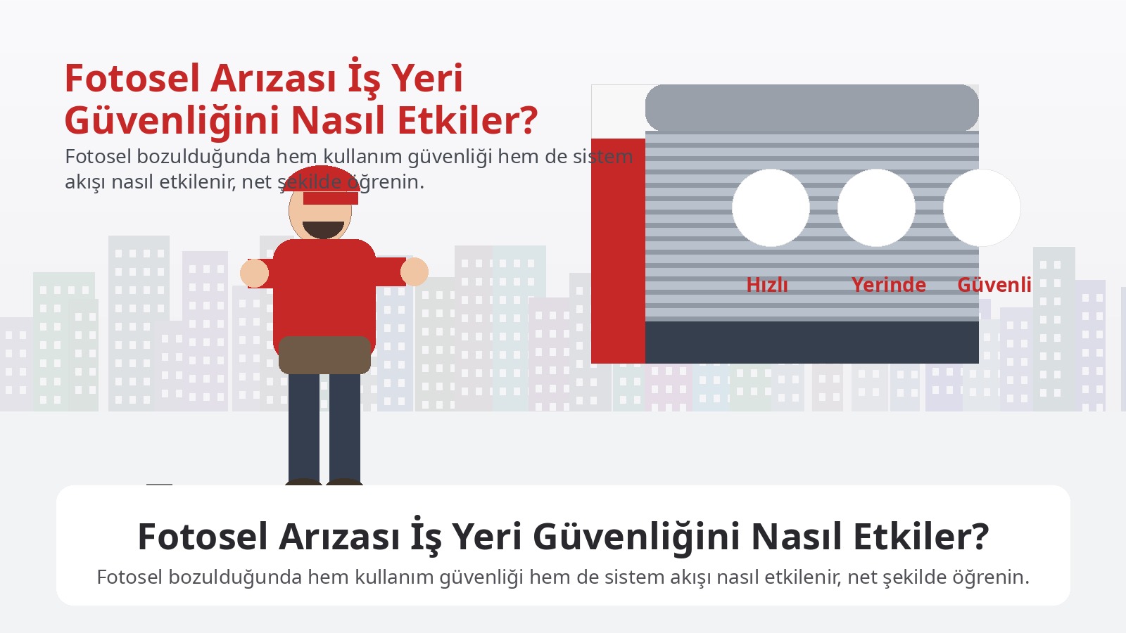 Fotosel Arızası İş Yeri Güvenliğini Nasıl Etkiler? görseli