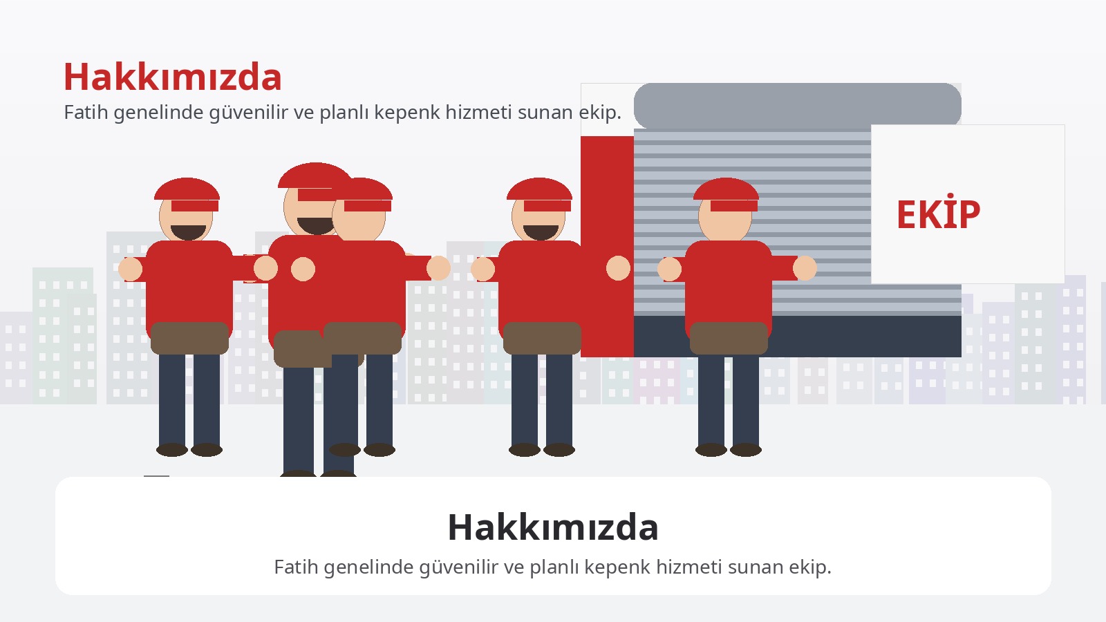 Hakkımızda İstanbul Fatih otomatik kepenk ekibi